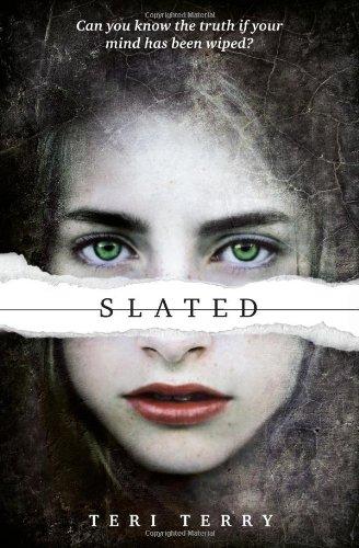 Terry, Teri - Slated (Slated Trilogy)