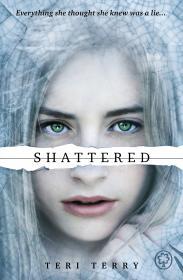 Terry, Teri - Shattered (Slated Trilogy)