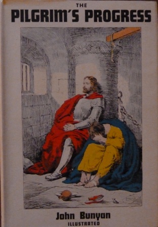 Bunyan, John - The Pilgrim's Progress From this World to that which is to come delivered under the similitude of a dream