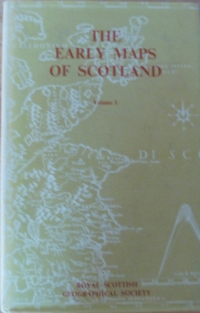 Moir, D. G. - The Early Maps of Scotland to 1850 (Vol. I)