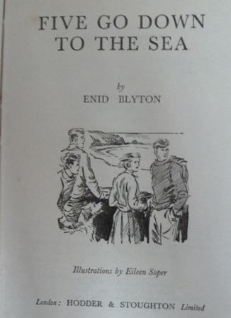 Blyton, Enid - Five Go Down to the Sea