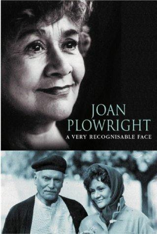 Plowright, Joan - And That's Not All: The Memoirs of Joan Plowright