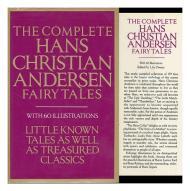 Owens, Lily - The Complete Hans Christian Andersen Fairy Tales [Illustrated]