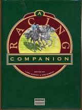 Oaksey, Lord and Bob Rodney. - A Racing Companion