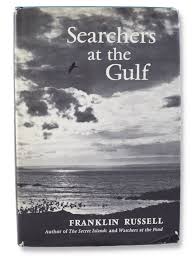 Russell, Franklin - Searchers at the Gulf