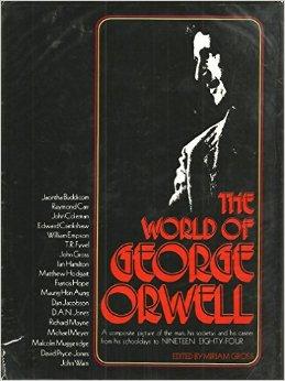 Gross, Miriam - The World of George Orwell