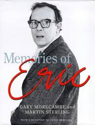 Morecambe, Gary - Memories of Eric