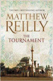Reilly, Matthew - The Tournament