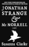 Clarke, Susanna - Jonathan Strange and Mr. Norrell