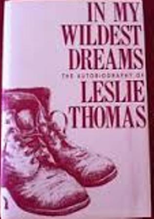 Thomas, Leslie - In My Wildest Dreams