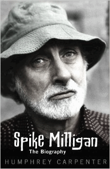 Carpenter, Humphrey - Spike Milligan