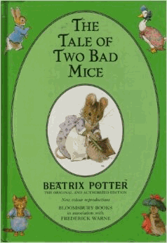 Potter, Beatrix - The Tale of Two Bad Mice (The original Peter Rabbit books)