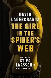 Lagercrantz, David - The Girl in the Spider's Web (Millennium Series)