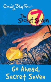 Blyton, Enid - Secret Seven: 5: Go Ahead, Secret Seven