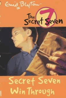 Blyton, Enid - Secret Seven: 7: Secret Seven Win Through