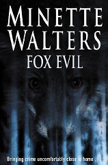 Walters, Minette - Fox Evil