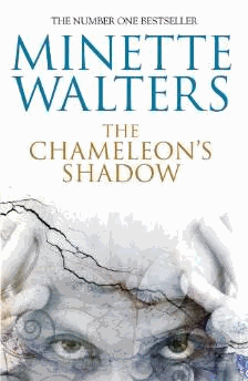 Walters, Minette - The Chameleon's Shadow