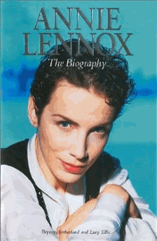 Ellis, Lucy - Annie Lennox - The Biography