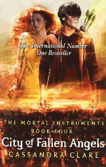 Clare, Cassandra - City of Fallen Angels (The Mortal Instruments, Book 4)