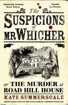 Summerscale, Kate - The Suspicions of Mr. Whicher