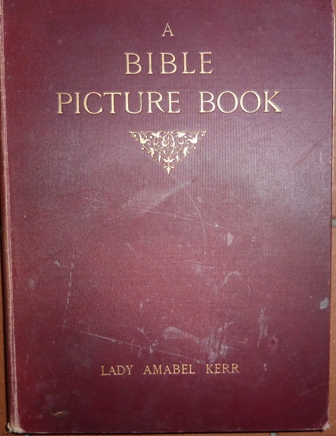 Kerr, Amabel - A Bible Picture Book for Catholic Children