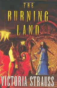 Strauss, Victoria - The Burning Land