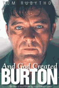 Rubython, Tom - And God Created Burton