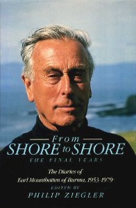 Burma, Earl Mountbatten of - From Shore to Shore: Final Years Diary, 1953-79. Ed.P.Ziegler