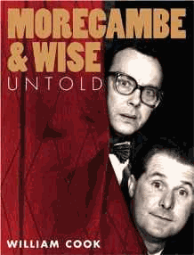 Cook, William - Morecambe and Wise Untold