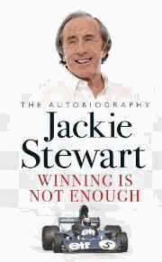 Stewart, Jackie - Winning Is Not Enough: The Autobiography