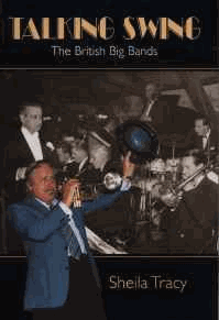 Tracy, Sheila - Talking Swing: The British Big Bands