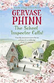 Phinn, Gervase - The School Inspector Calls!: A Little Village School Novel