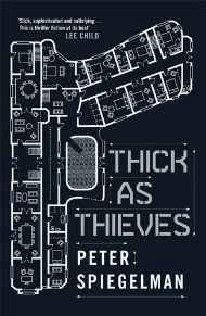 Spiegelman, Peter - Thick as Thieves