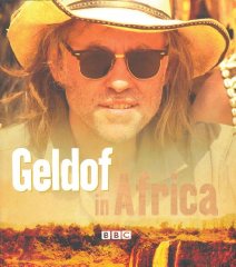 Geldof, Bob - Geldof in Africa