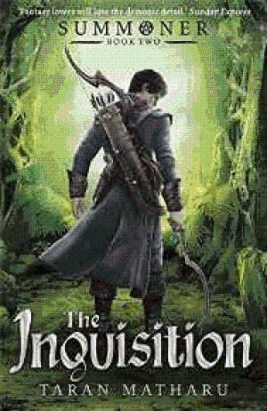 Matharu, Taran - Book 2: The Inquisition (Summoner)