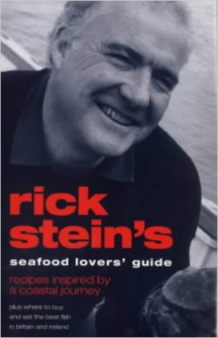 Rick Stein - Rick Stein's Seafood Lovers' Guide: Recipes Inspired by a Coastal Journey