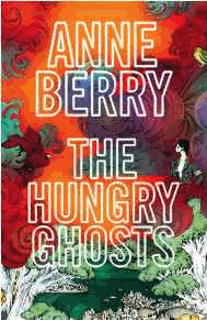 Berry, Anne - The Hungry Ghosts
