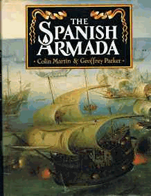 Martin, Colin - The Spanish Armada