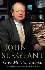 Sergeant, John - Give Me Ten Seconds