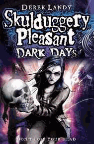 Landy, Derek - Dark Days (Skulduggery Pleasant - book 4)