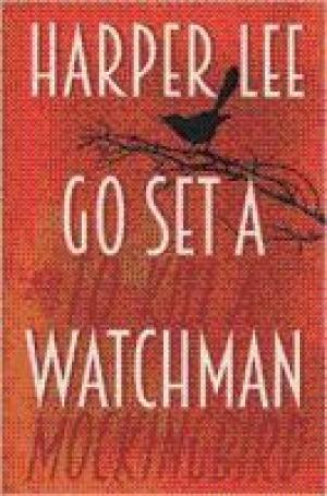 Lee, Harper - Go Set a Watchman (Rare Limited Misprinted UK Edition)