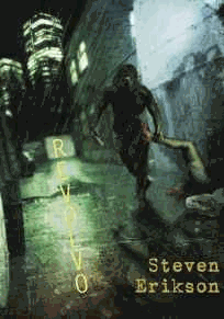 Erikson, Steven - Revolvo