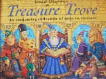 Blyton, Enid - Treasure Trove - An Enchanting Collection of Tales to Treasure