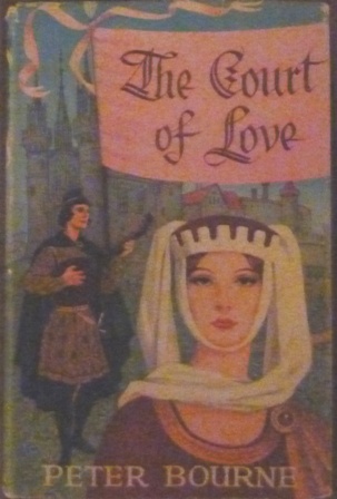 Bourne, Peter - The Court of Love