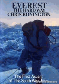 Bonington, Chris - Everest- The Hard Way