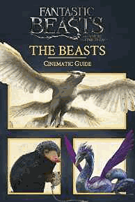  Scholastic - Fantastic Beasts and Where to Find Them: Cinematic Guide: The Beasts