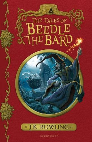 J.K. Rowling - The Tales of Beedle the Bard