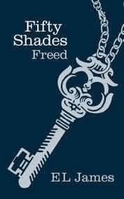 James, E L - Fifty Shades Freed: 3