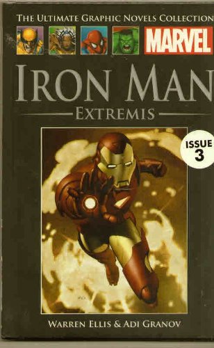 Granov., Warren Ellis & Adi - Iron Man: Extremis (The Marvel Graphic Novel Collection)