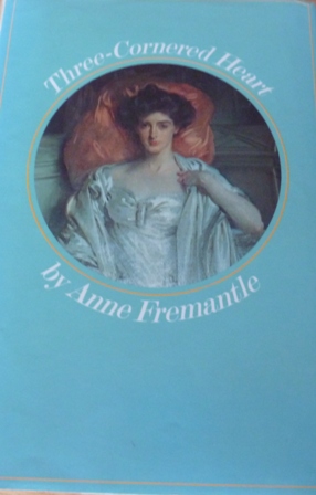 Fremantle, Anne - Three-cornered Heart
